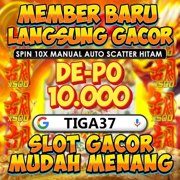 TIGA37 Daftar Akun Baru Slot Gacor Hari Ini